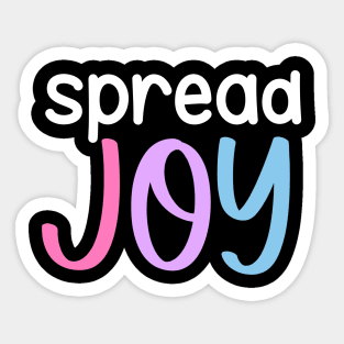 Spread the joy! Sticker